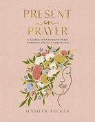 Cover image for Present in Prayer, isbn: 9781400247929