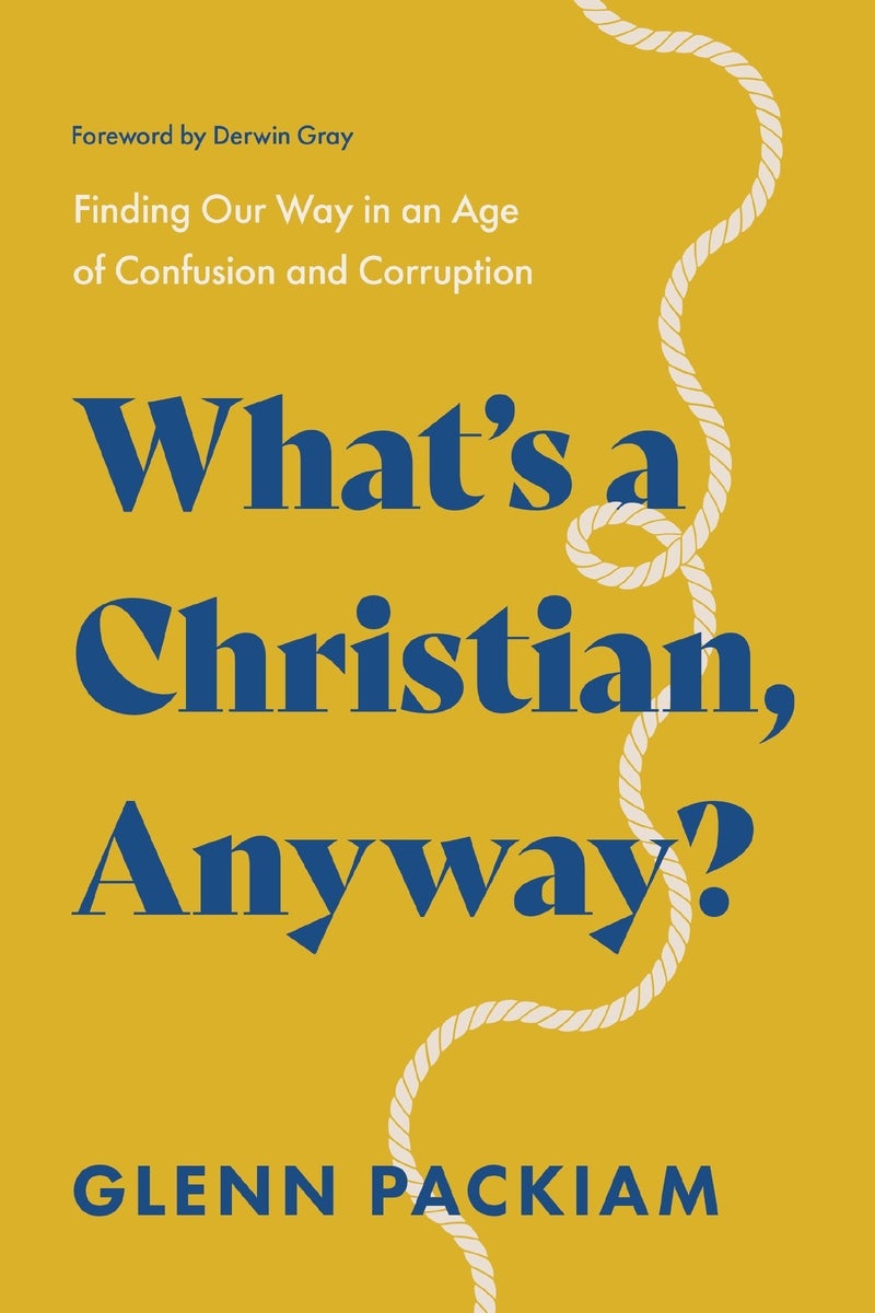 Cover image for What's a Christian, Anyway?, isbn: 9781400248308
