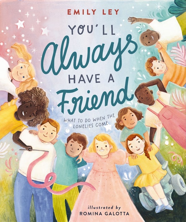 Cover image for You'll Always Have a Friend, isbn: 9781400248575
