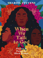 Cover image for When We Talk to God, isbn: 9781400249688