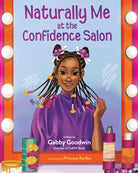 Cover image for Naturally Me at the Confidence Salon, isbn: 9781400250554