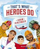 Cover image for That's What Heroes Do, isbn: 9781400252725