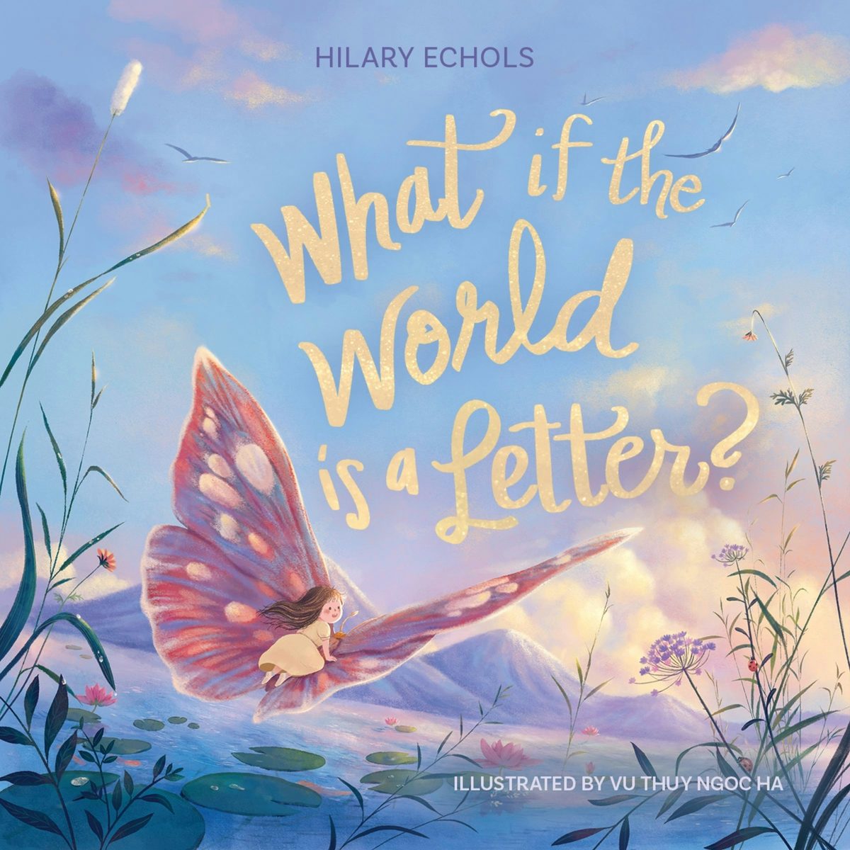 Cover image for What If the World Is a Letter?, isbn: 9781400254774