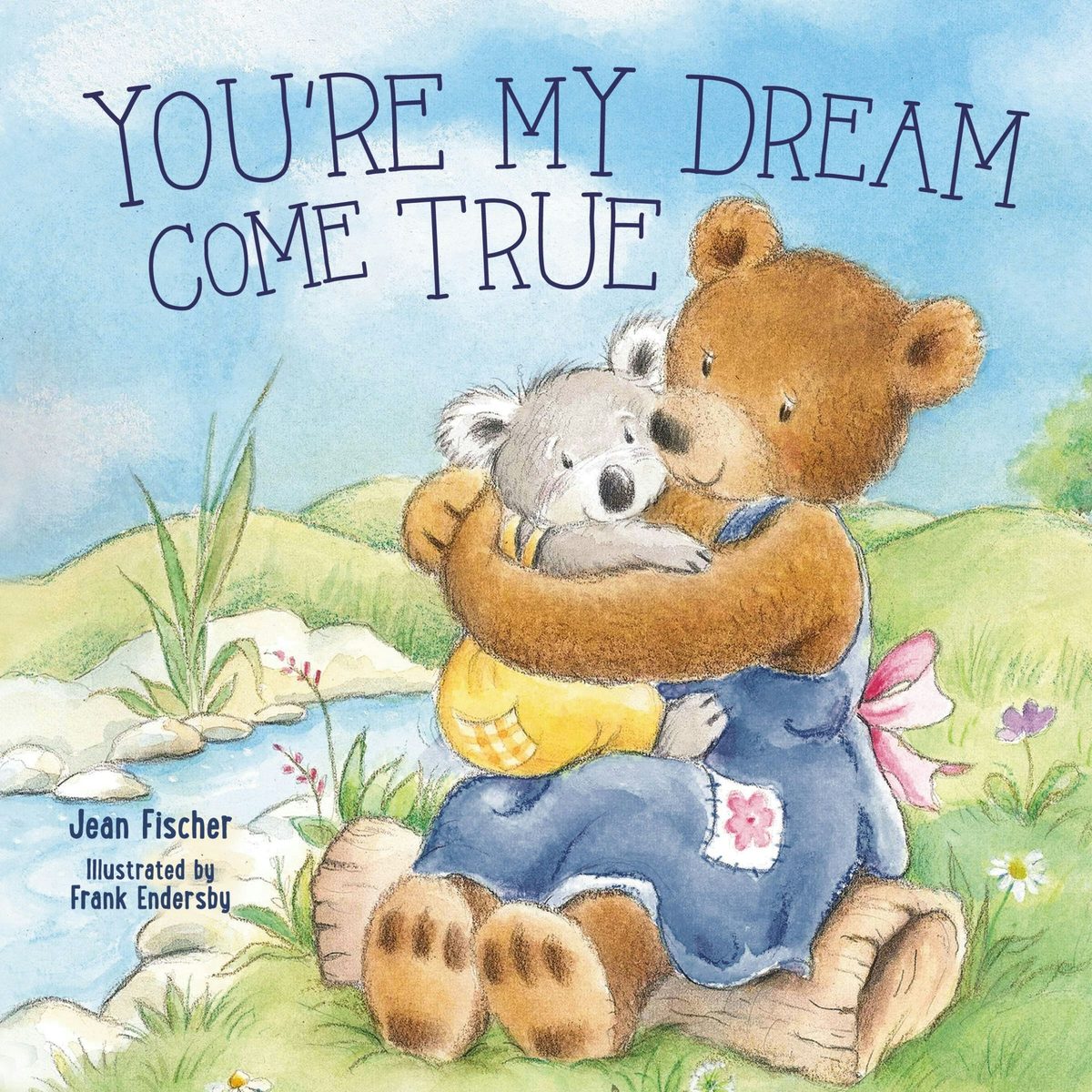 Cover image for You're My Dream Come True, isbn: 9781400254996
