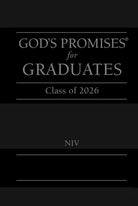 Cover image for God's Promises for Graduates: Class of 2026 - Black NIV, isbn: 9781400255313
