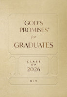 Cover image for God's Promises for Graduates: Class of 2026 - Gold NIV, isbn: 9781400255320
