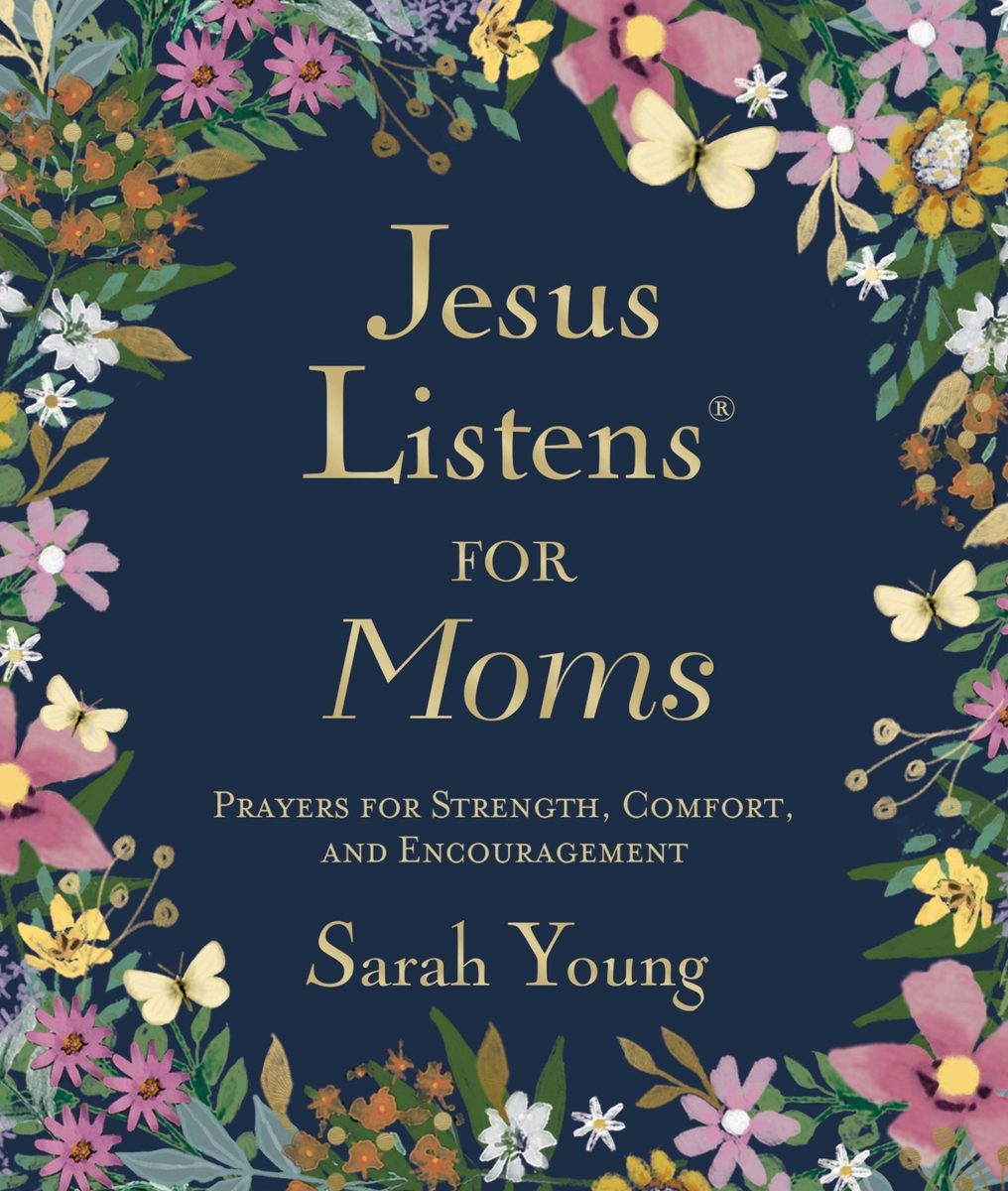 Cover image for Jesus Listens for Moms, Padded Hardcover, with Full Scriptures, isbn: 9781400255702