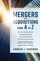 Cover image for Mergers and Acquisitions from A to Z Fifth Edition, isbn: 9781400256372