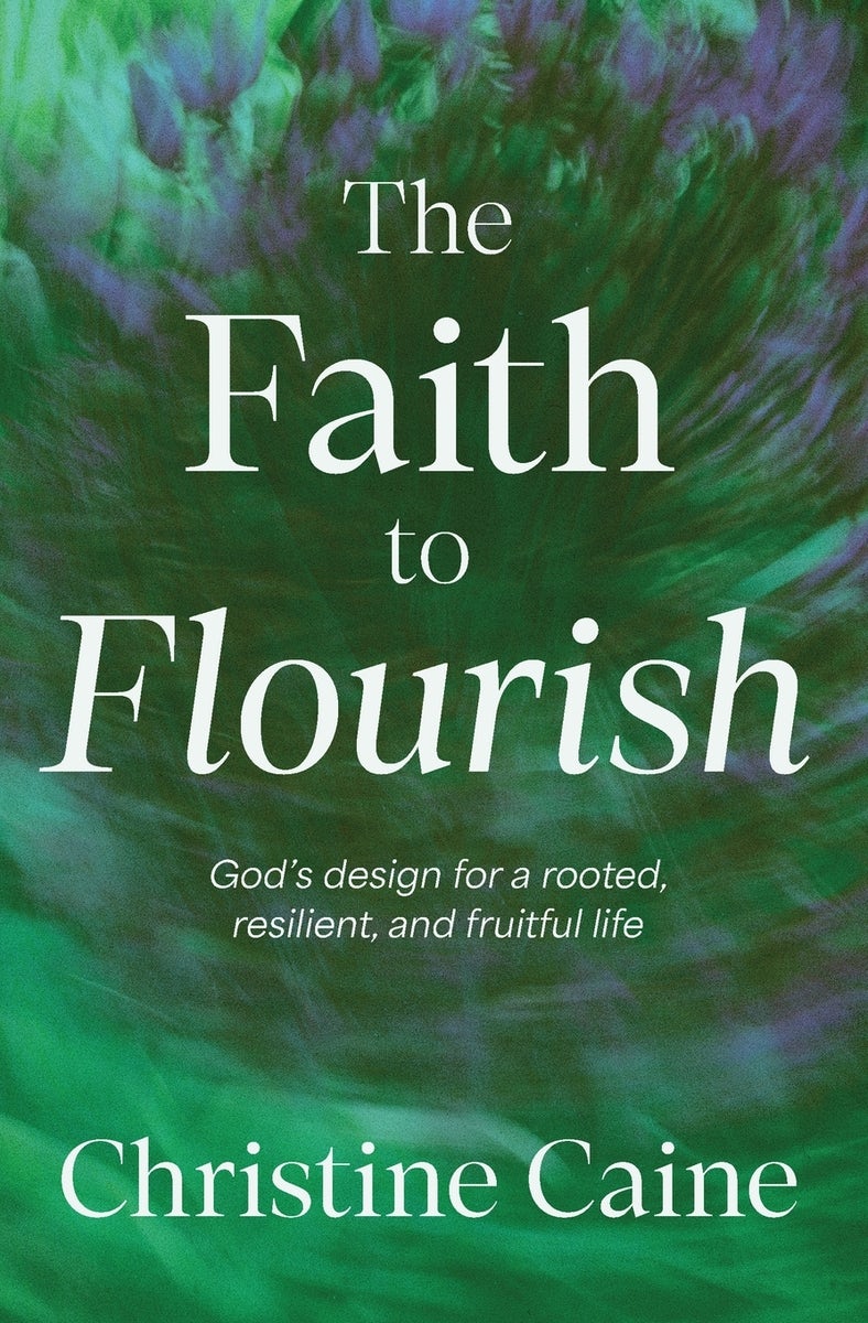 Cover image for The Faith to Flourish, isbn: 9781400257249
