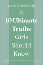 Cover image for 10 Ultimate Truths Girls Should Know, isbn: 9781400258147
