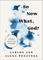 Cover image for So Now What, God?, isbn: 9781400262854