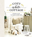 Cover image for Cozy White Cottage, isbn: 9781400315321