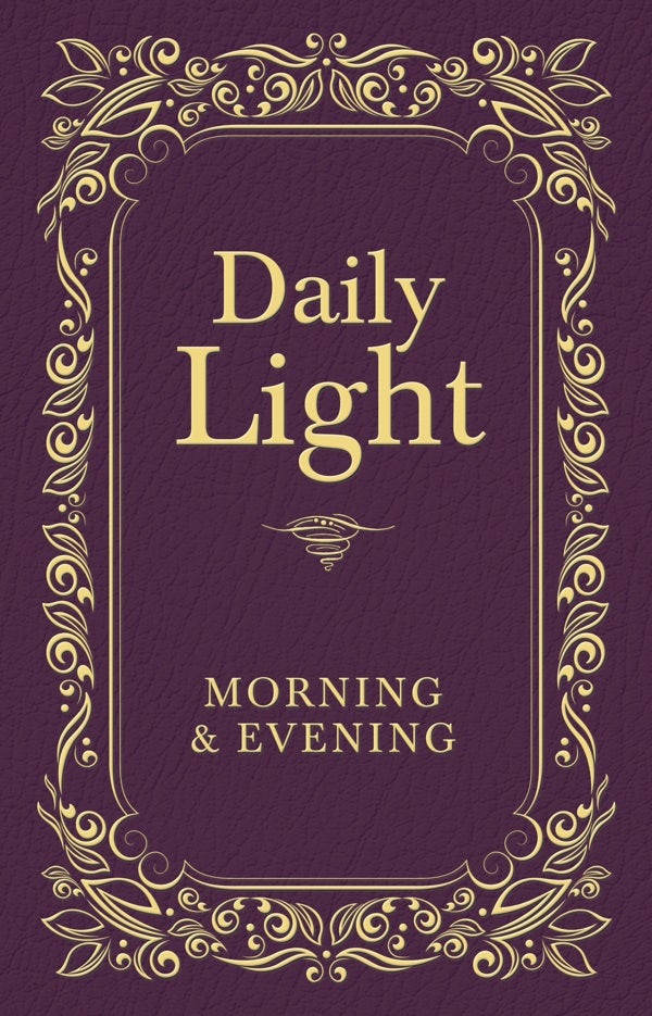 Cover image for Daily Light: Morning and Evening Devotional, isbn: 9781400322572