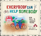 Cover image for Everybody Can Help Somebody, isbn: 9781400322695