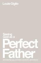 Cover image for Seeing God as a Perfect Father, isbn: 9781400335299