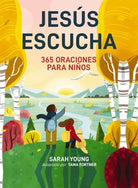 Cover image for Jesï¿½s Escucha: 365 Oraciones Para Niï¿½os, isbn: 9781400335787