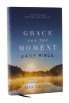 Cover image for Nkjv, Grace for the Moment Daily Bible, Hardcover, Comfort Print, isbn: 9781400335886