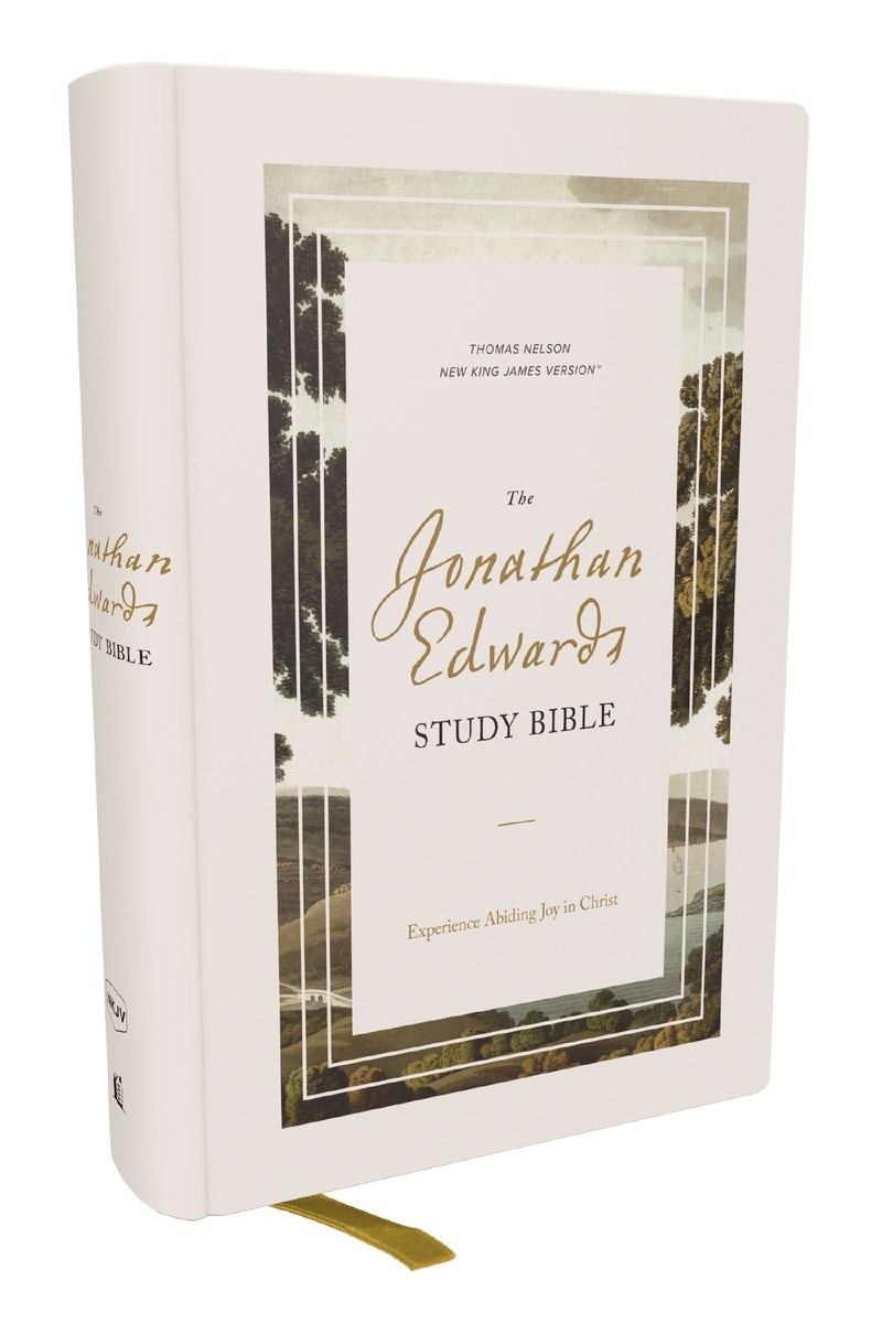 Cover image for The Jonathan Edwards Study Bible: Experience Abiding Joy in Christ (Nkjv, Hardcover, Red Letter, Comfort Print), isbn: 9781400339532