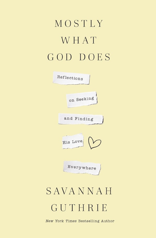 Cover image for Mostly What God Does, isbn: 9781400341122