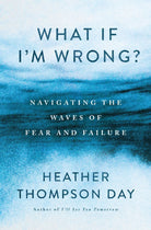 Cover image for What If I'm Wrong?, isbn: 9781400341573