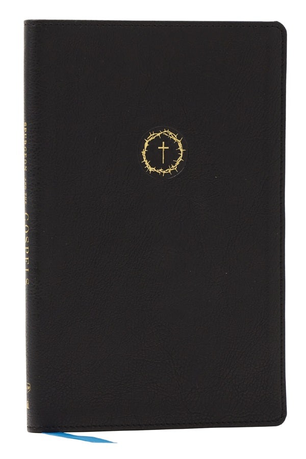 Cover image for Spurgeon and the Gospels: The Gospels with Devotions from Charles Spurgeon (Nkjv, Black Leathersoft, Comfort Print), isbn: 9781400345618
