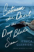 Cover image for Between the Devil and the Deep Blue Sea, isbn: 9781400345953