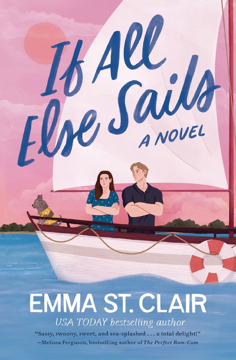 Cover image for If All Else Sails, isbn: 9781400346943