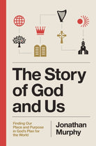 Cover image for The Story of God and Us, isbn: 9781400349616