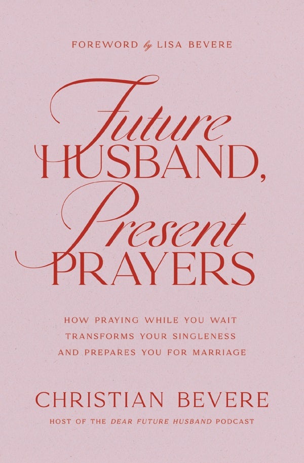 Cover image for Future Husband, Present Prayers, isbn: 9781400351732