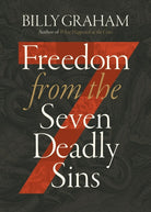 Cover image for Freedom from the Seven Deadly Sins, isbn: 9781400351916