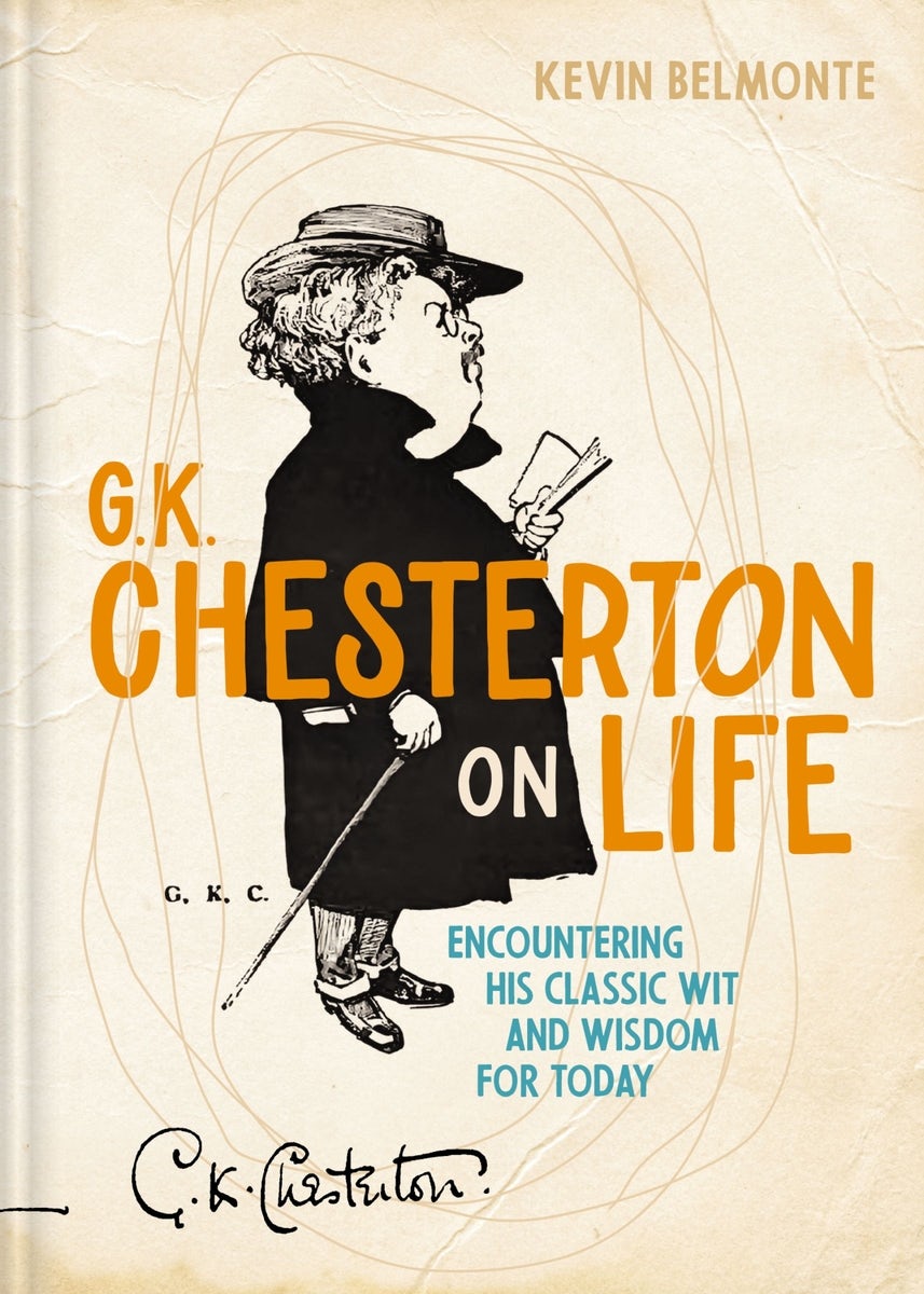 Cover image for G. K. Chesterton on Life, isbn: 9781400355563