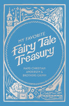 Cover image for My Favorite Fairy Tale Treasury, isbn: 9781400355730