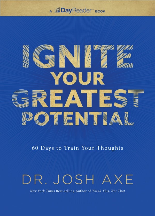 Cover image for Ignite Your Greatest Potential, isbn: 9781400359905