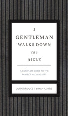 Cover image for A Gentleman Walks Down the Aisle, isbn: 9781401600631