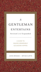 Cover image for A Gentleman Entertains Revised and Expanded, isbn: 9781401604554