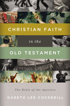 Cover image for Christian Faith in the Old Testament, isbn: 9781401677350