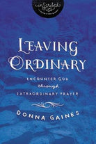 Cover image for The Leaving Ordinary, isbn: 9781401679699