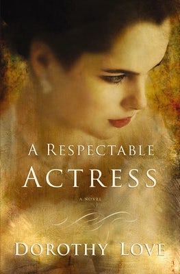 Cover image for A Respectable Actress, isbn: 9781401687595