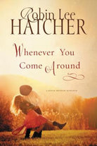 Cover image for Whenever You Come Around, isbn: 9781401687694
