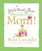 Cover image for God Thinks You're Wonderful, Mom, isbn: 9781404105065