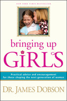 Cover image for Bringing Up Girls, isbn: 9781414301273