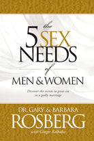 Cover image for The 5 Sex Needs of Men & Women, isbn: 9781414301846