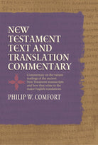 Cover image for New Testament Text and Translation Commentary, isbn: 9781414310343