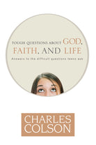 Cover image for Tough Questions about God, Faith, and Life, isbn: 9781414312972