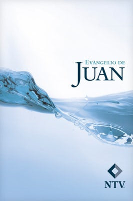 Cover image for El Evangelio de Juan-Ntv-10 Paquetes, isbn: 9781414314884