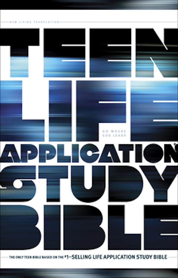 Cover image for Teen Life Application Study Bible-NLT, isbn: 9781414324623
