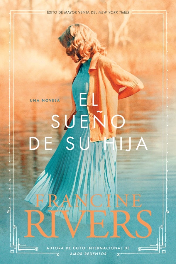 Cover image for El Sueño de Su Hija, isbn: 9781414334110