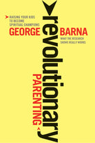 Cover image for Revolutionary Parenting, isbn: 9781414339375