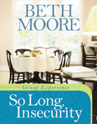 Cover image for So Long, Insecurity Group Experience, isbn: 9781414349909
