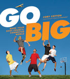Cover image for Go Big, isbn: 9781414361376